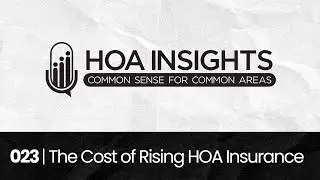 023 | How Are We Going to Pay for HOA Insurance?