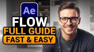 Flow After Effects (BEST FULL GUIDE) | After Effects Flow | NO Yapping, Straight To The Point!
