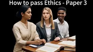 How to Pass Ethics - Paper 3 ▶️ Study Tips