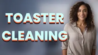 Is It Safe to Use Water on a Toaster Crumb Tray?