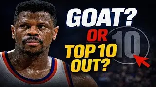 Patrick Ewing: GOAT Debate or Just Outside Top 10?
