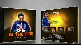 Tried in the fire full album 2024-SUE NCUBE