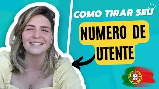 COMO TIRAR SEU NÚMERO DE UTENTE EM PORTUGAL! Indispensável se precisar de atendimento de saúde!
