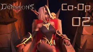 Dungeons 3 Co-Op Let's Play [Part 2]