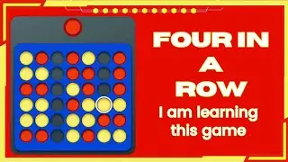Learning 4 in a Row | Watch My First Game! #BeginnerGameplay #gaming