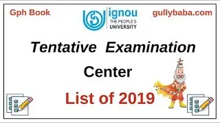 IGNOU Tentative Exam Centre List For December 2019