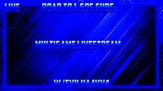 MultiGame LiveStream W/Evilhaavy4 (Road to 1,605 Subs) Wednesday Night