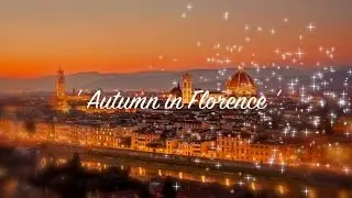 Instrumental Jazz & Jazz Music Session: Autumn in Florence (Jazz Instrumental Music Video)