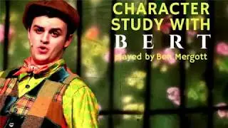 Mary Poppins Character Study - Bert