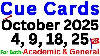 04, 09, 18 & 25 OCTOBER 2025 IELTS SPEAKING PREDICTION | CUECARDS OCTOBER-IELTS SPEAKING REAL EXAM
