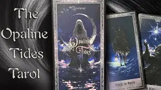 Opaline Tides Tarot 🌙✨ Mesmerizing Walkthrough of This Luminous, Ocean Dream Deck | Must-See Tarot!