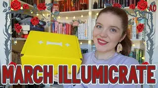 Unboxing A Life of Its Own - Illumicrate March 2022