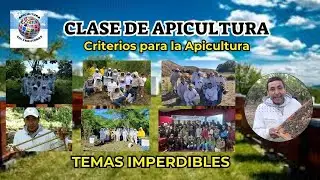 Clase de Apicultura sobre Criterios de la Apicultura
