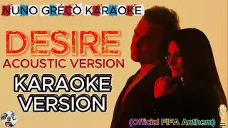 KARAOKE FIFA 2026 - Desire (Acoustic Version) (Official FIFA Anthem) Laura Pausini; Robbie Williams