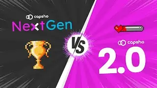 Capsho 2.0 vs Capsho NextGen