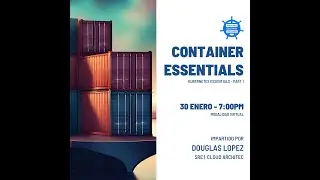 Container Essentials