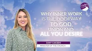 Why Inner Work Is The Doorway To God, Union, And All You Desire | 8/24/2025