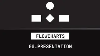 00. Presentation - Flowcharts Course