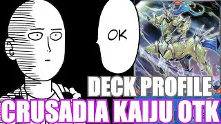 CRUSADIA KAIJU OTK DECK PROFILE | ONE PUNCH MAN | HEAD2HEAD BATTLES