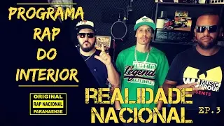 RAP DO INTERIOR #T3E3 - REALIDADE NACIONAL