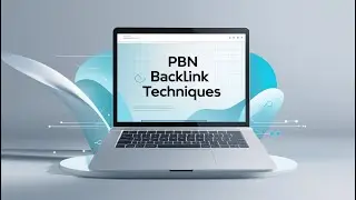 PBN Backlink Techniques