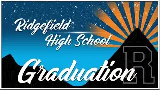 Ridgefield High School 2025 Graduation Ceremony