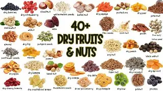 Learn Dry Fruits and Nuts Names for Kids in English | Learn 40+ Nuts Dried Fruits Seeds |Kids Stuffz