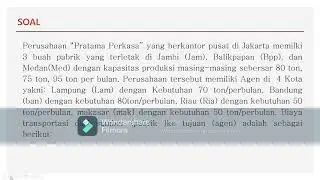 Soal Ujian Akhir Semester (Teknik Riset Operasional)