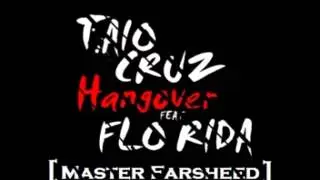Taio Cruz feat. Flo Rida - Hangover (Master Farsheed METAL Remix)