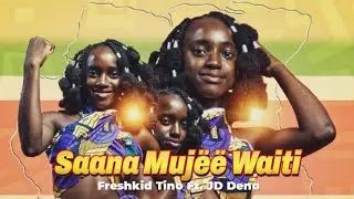 Freshkid Tino Ft. JZ Deno - Saana Muj&euml;&euml;  Waiti (Official Audio) Prod. By Boetyboy 