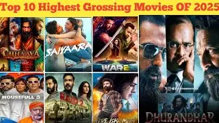 Top 10 Highest Grossing Bollywood Movies of 2025। Hit & Flop All Movies Names। Movies Verdict।