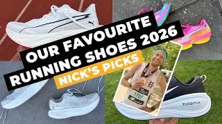 Best Running Shoes 2026 | Nick’s favourite shoes available right now