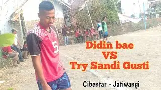 Didin bae vs Try Sandi Gusti pertandingan voli tarkam terbaru | Cibentar Jatiwangi