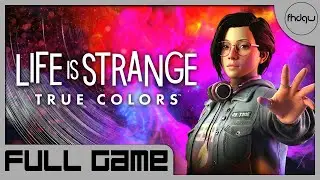 Life Is Strange: True Colors [PC] Full Gameplay Walkthrough (No Commentary)