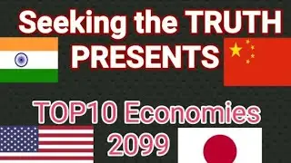 TOP10 POWERFUL Economies in 2099(GDP)