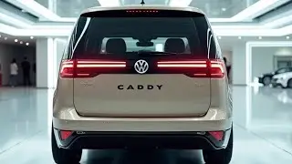 2025 Volkswagen Caddy &ndash; Ultimate Versatility, Performance & Innovation!