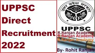 UPPSC Direct Recruitment 2022