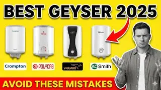 Best Geyser 2025 🔥 Crompton vs Polycab vs V-Guard vs AO Smith | Avoid These Costly Mistakes 