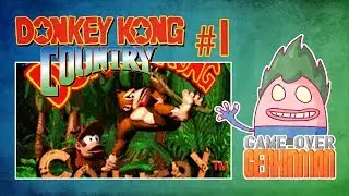 Donkey Kong Country: Part 01 - Kongo Jungle - Game Over Gerkinman