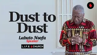 Dust to Dust