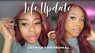 GRWM | Life Update | IN MY SELFISH ERA, Letting Go and Moving On, New Beginnings, & More!