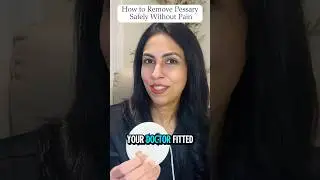 How to remove pessary without pain & safely at home #shorts #pessary #prolapse #incontinence