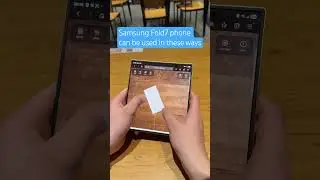 Samsung Fold7 phone can be used in these ways