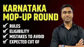 Karnataka Mop Up Round Expected Cut Off 2024 | Counseling Rule and Eligibility&nbsp;Criteria