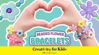 🌸 Make Your Own Beaded Flower Bracelets | Creativity for Kids