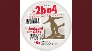 Junkyard Gods (Ingrid Etos Laughter In The Dark Mix)