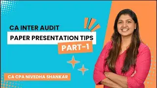 CA Inter Audit Paper Presentation Tips