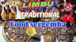 Limbu traditional food |sergemba | youtube traditional foods limbu in nepal