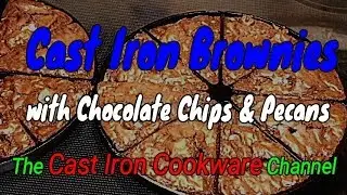 Cast Iron Brownies with Chocolate Chips & Pecans