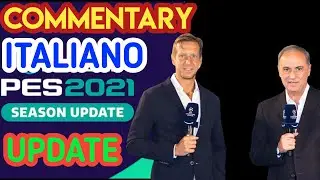 PES 2021 Italian commentary Sandro Piccinini and Massimo Ambrosini